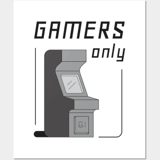 Gamers only Posters and Art